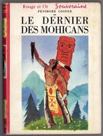 G.P. Rouge Et Or Souveraine N°26 - Fenimore Cooper - "Les Dernier Des Mohicans" - 1961 - #Ben&Souv&Div - Bibliothèque Rouge Et Or