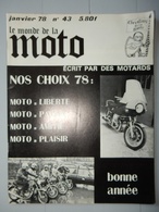 ANCIENNE REVUE N°43 JANVIER 1978 LE MONDE DE LA MOTO - Moto