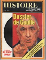 885 HISTOIRE MAGAZINE DOSSIER DE GAULLE  Avec Le Disque Vinyl   Novembre Décembre 1980 - Francés