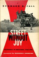 Street Without Joy - Insurgency In Indochina, 1946-1963 - Englisch