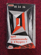 POL2013/4 EDITIONS DU GERFAUT 1957 / QUI COMMANDE A CHYPRE ? / H 24 26 - Anciens (avant 1960)