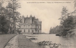 SAINT MARTIN DU TERTRE Château De Franconville (côté Est)  Circulée 1914 - Saint-Martin-du-Tertre