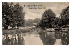 KÖNIGS WUSTERHAUSEN. BLICK AUF DIE WASSERMÜHLE. - Wusterhausen