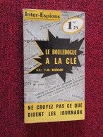 POL2013/4  1962 PRESSES INTERNATIONALES N°31 / LE BOULEDOGUE A LA CLE - Oud (voor 1960)