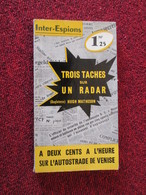 POL2013/4  : ESPIONNAGE PRESSES INTERNATIONALES N°31 / TROIS TACHES SUR UN RADAR / 1962 - Oud (voor 1960)