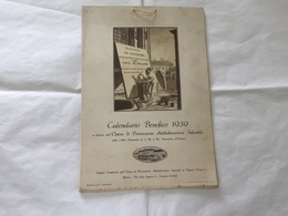 CALENDARIO BENEFICO 1939 COSTUMI MILANO OPERA ANTITUBERCOLARE OLGIATE OLONA - Grand Format : 1921-40