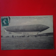 DIRIGEABLE MILITAIRE CAPITAINE MARCHAL AU CAMP DE CHALONS - Airships