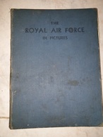 The Royal Air Force In Pictures - Esercito Britannico