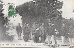 ILE De RE  ( 17 ) -  SAINT MARTIN  - Un Convoi De Forçats Arrivant De La Rochelle - Gevangenis