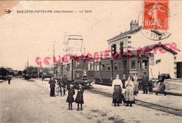 87 - BUSSIERE POITEVINE - LA GARE DES TRAMWAYS- TRAMWAY AVEC PUBLICITE NORWEGE  1915- EDITEUR CERTAIN - Bussiere Poitevine