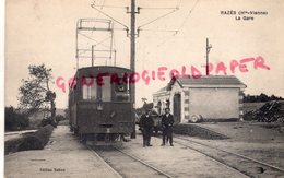 87 - RAZES - DEPART DU TRAMWAY - GROS PLAN GARE  RARE  EDITEUR RABIER - Chateauneuf La Foret