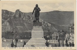 Valence - La Place Du Champ De Mars, Statue Du Général Championnet Et Crussel - Valence