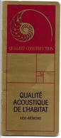 Qualité Acoustique De L'habitat - Travaux Publics
