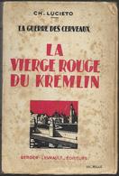 La Vierge Rouge Du Kremlin Par Ch. Lucierto - Antiguos (Antes De 1960)