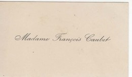 912  Carte De Visite  Madame FRANCOIS CAUBET - Visiting Cards