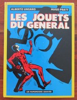 Jouets Du Général ( Les ) Par PRATT Et Ungaro - Pratt