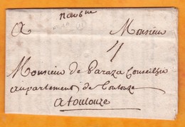 1728 - Marque Manuscrite NARBONNE Aude Sur Lettre Pliée Avec Corresp 3 Pages Vers Toulouse, Haute Garonne - 1701-1800: Voorlopers XVIII