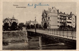 CPA Hanau Wilhelmsbrücke - Hanau