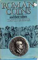 Roman Coins And Their Values: David R. Sear - Third Revised Edition 1981, Seaby - 376 Pages + 12 Pages Of Photos, In Ver - Oudheid
