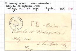 05 - HAUTES ALPES - MONT DAUPHIN - Lettre Du 16septembre 1846 - Cadtype14 -PP Rouge - Superbe - 1801-1848: Precursors XIX