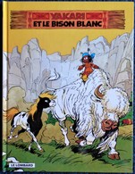 Derib + Job - YAKARI Et Le Bison Blanc - N° 2 -  Le Lombard- ( 2006 ) . - Yakari