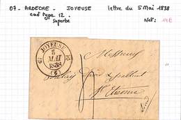 07 -  ARDECHE - JOYEUSE - Lettre Du 05/05/1838 - Cad Type 12 - Superbe - 1801-1848: Précurseurs XIX