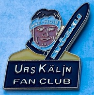 URS KÄLIN FAN CLUB - SKIEUR - SKI STÖCKLI - SUISSE - SCHWEIZ - SWITZERLAND - SVIZZERA - SKI ALPIN -          (25) - Winter Sports