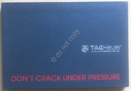 Catalogo Orologi - Watch Catalog - Tag Heuer 2014 - Don't Crack Under Pressure - Autres & Non Classés