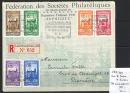 Luxemburg Yvert/Prifix 282/87 Sur  R-lettre à Suisse TB Sans Défaut Cote EUR 75 - Cartas & Documentos
