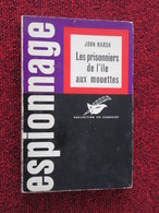 POL3/2013 : ESPIONNAGE /  ARTHEME FAYARD COLLECTION CH EXBRAYAT / LE SPRISONNIERS DE L'ILE AUX MOUETTES 1963 - Artheme Fayard