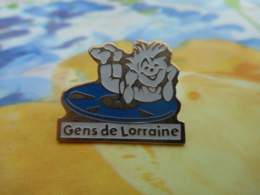 A058 -- Pin's Gens De Lorraine -- Exclusif Sur Delcampe - Autres
