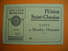 1218 CARTE Membre Honoraire 1930 Union St Claraise Société Musicale Gers 32 Ville Saint CLAR - Non Classificati