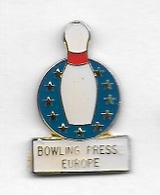 Pin's  Sport  BOWLING  PRESSE  EUROPE - Bowling
