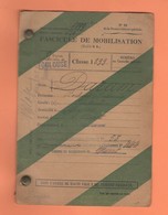 538 FASCICULE DE MOBILISATION MILITAIRE CLASSE 1899 SEYSSES MURET - Documents