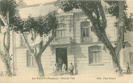 Cpa LA PALUD 84 Hôtel De Ville - Lapalud