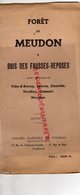 92- MEUDON- 78-VERSAILLES- VILLE D' AVRAY-SEVRES-CHAVILLE-VIROFLAY-CLAMART-CARTE FORET BOIS DES FAUSSES REPOSES-1952 - Carte Topografiche