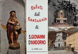 8207"SALUTI DAL SANTUARIO DI S. GIOVANNI D'ANDORNO" 3 VEDUTE-TIMBRO - CARTOLINA POSTALE ORIG. NON SPED. - Souvenir De...