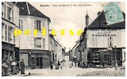 77  Rebais  Carrossier Robois Delorme  Place Du Marché - Rebais