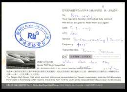 TAIWAN - May 5, 2007  Card With Cancel Radio Taiwan International. QSL Card Without Stamps. High Speed  Trains. - Briefe U. Dokumente