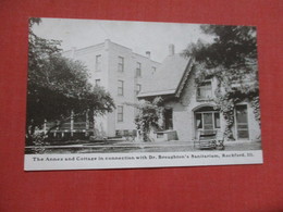 Annex & Cottages In Connection  Dr Broughton's Sanitarium Illinois > Rockford    Ref 4105 - Rockford