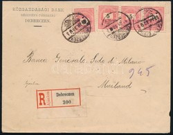 1892 4 X 5kr Ajánlott Levélen "DEBRECZEN" - "MILANO / RACOM" - Other & Unclassified