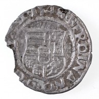 1548K-B Denár Ag "I. Ferdinánd" (0,48g) T:2- Kitörés Hungary 1548K-B Denar Ag "Ferdinand I" (0,48g) C:VF Cracked Huszár: - Unclassified