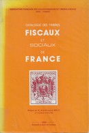 Catalogue Des Timbres Fiscaux Et Sociaux De France De L' ARA-FRANCE, 1982, TB - Francia