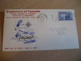 HAMILTON 1958 Yvert 305 Canoe Pierre Gaultier De Verenne Sieur De La Verendrye Explorer Explorers FDC Cover CANADA - 1952-1960