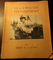 Vlaamse Zeevissers ('Vlaamsche Zeevisschers') -  Visserij - Oostende - Nieuwpoort - De Panne - Storia