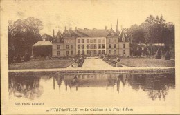 Vitry La Ville - Le Château Et La Pièce D'Eau - Vitry-la-Ville