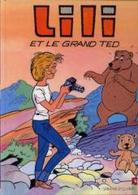 Lili Ed Vent D'Ouest Et Le Grand Ted - Lili L'Espiègle