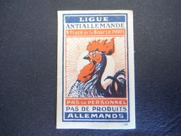 Vignette Propagande " Ligue Antiallemande" 1914-1918 (3) - 1914-18