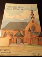 De Sint-Godelievekerk  Heule - Watermolen    -  Kortrijk - Door Luc Soens  -   1992 - Storia