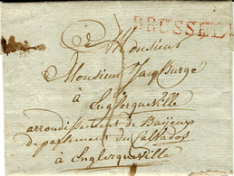 1816- Lettre De BRUSSEL  37 Mm Rouge  En Port Du Taxe 7 D. Pour Le Calvados ( France) - 1815-1830 (Période Hollandaise)